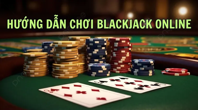 Cách Chơi Blackjack 99OK Để Tối Ưu Tỷ Lệ Thắng 2 Cách Chơi Blackjack 99OK Để Tối Ưu Tỷ Lệ Thắng